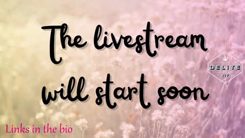 DeLite  Next stream on Wednesday or Thurdsay  online show from 01-13-25, 08:58